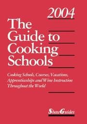 Tapa de The Guide to Cooking Schools 2004 (Guide to Cooking Schools)