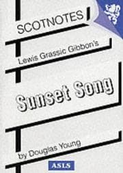 Tapa de Lewis Grassic Gibbon's "Sunset Song" (Scotnotes)