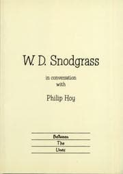 Tapa de W.D. Snodgrass in conversation with Philip Hoy