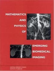 Tapa de Mathematics and physics of emerging biomedical imaging