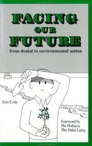 Tapa de Facing Our Future from Denial to Environmental Action