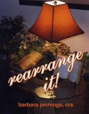 Tapa de Rearrange It! - How to Start and Grow a Profitable Home-Based Redesign Business