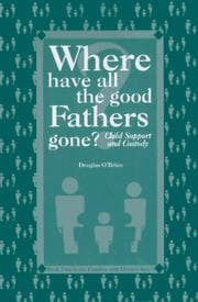 Tapa de Where Have All the Good Fathers Gone?