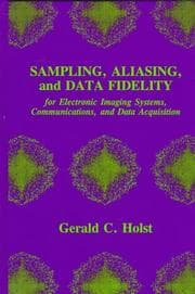 Tapa de Sampling, aliasing, and data fidelity for electronic imaging systems, communications, and data acquisition