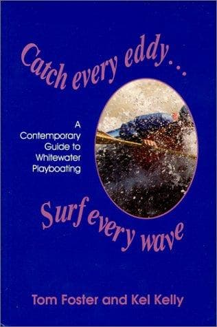 Tapa de Catch every eddy-- surf every wave