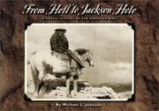 Tapa de From hell to Jackson Hole