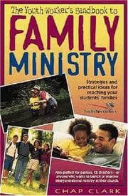 Tapa de The youth worker's handbook to family ministry
