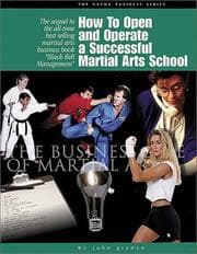 Tapa de How to open and operate a successful martial arts school