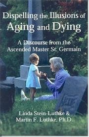 Tapa de Dispelling the illusions of aging and dying