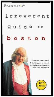 Tapa de Frommer's Irreverent Guide to Boston (2nd ed)