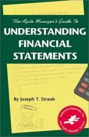 Tapa de The agile manager's guide to understanding financial statements