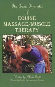 Tapa de The Basic Principles of Equine Massage/Muscle Therapy