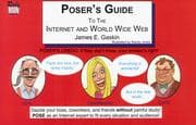 Tapa de Poser's Guide to the Internet and World Wide Web (Poser's Guides)