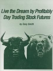 Tapa de Live the Dream by Profitably Day Trading Stock Futures