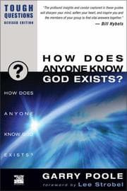 Tapa de How Does Anyone Know God Exists? (Tough Questions)