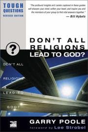 Tapa de Don't All Religions Lead to God? (Tough Questions)
