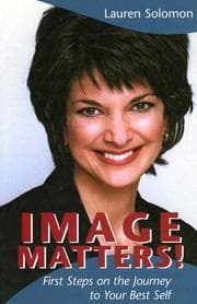 Tapa de Image Matters! First Steps on the Journey to Your Best Self