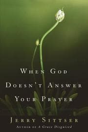 Tapa de When God Doesn't Answer Prayer