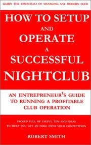 Tapa de How to Setup and Operate a Successful Nightclub