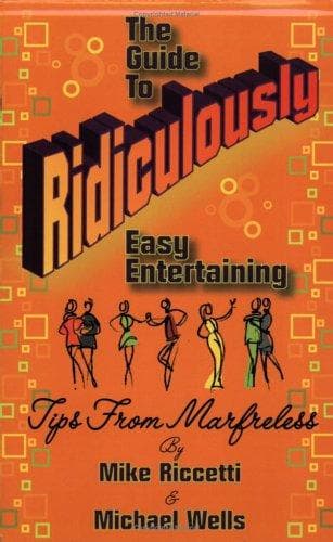 Tapa de The Guide to Ridiculously Easy Entertaining