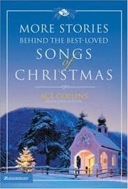Tapa de More Stories Behind the Best-Loved Songs of Christmas