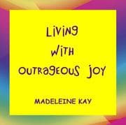 Tapa de LIVING WITH OUTRAGEOUS JOY