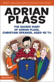 Tapa de The Sacred Diary of Adrian Plass - Christian Speaker Aged 45 3/4
