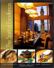Tapa de The Spirit of Excellence: Restaurants, Chefs, Recipes, Cognac (Spirit of Excellence: Restaurants, Chefs, Recipes, and Cognacs)