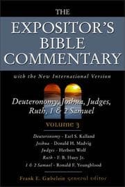 Tapa de The Expositor's Bible Commentary (Volume 3) - Deuteronomy, Joshua, Judges, Ruth, 1 & 2 Samuel