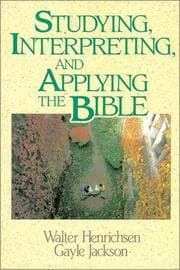 Tapa de Studying, interpreting, and applying the Bible