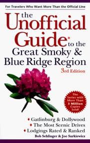 Tapa de The unofficial guide to the Great Smoky and Blue Ridge Region