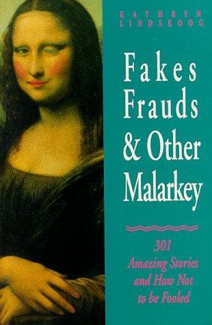 Tapa de Fakes, frauds, & other malarkey