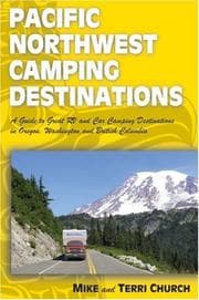 Tapa de Pacific Northwest Camping Destinations (Camping Destinations series)