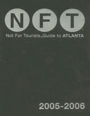 Tapa de Not for Tourists 2005-2006 Guide to Atlanta (Not for Tourists)