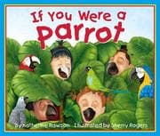 Tapa de If You Were a Parrot