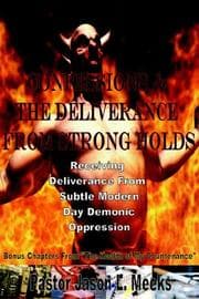 Tapa de Confessions & the Deliverance from Strong Holds