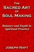 Tapa de The Sacred Art of Soul Making