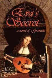 Tapa de Eva's Secret  a novel of Granada