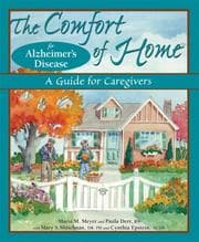 Tapa de The comfort of home for Alzheimer's disease