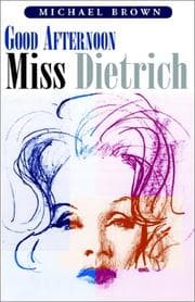 Tapa de Good afternoon, Miss Dietrich