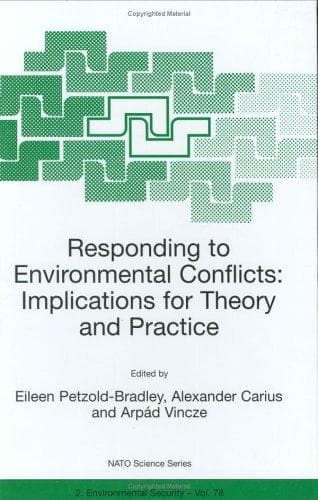 Tapa de Responding to Environmental Conflicts: Implications for Theory and Practice (NATO Science Partnership Sub-Series: 2:)