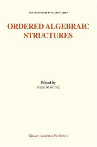 Tapa de Ordered Algebraic Structures (Developments in Mathematics)