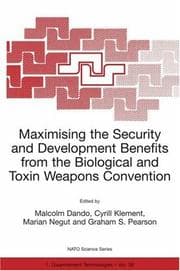 Tapa de Maximizing the security and development benefits from the biological and toxin weapons convention