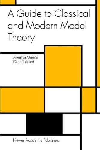 Tapa de A Guide to Classical and Modern Model Theory (Trends in Logic)