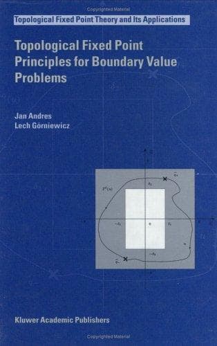 Tapa de Topological fixed point principles for boundary value problems
