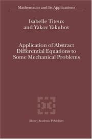 Tapa de Application of abstract differential equations to some mechanical problems