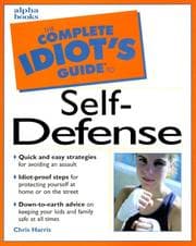Tapa de The complete idiot's guide to self-defense