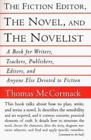 Tapa de The fiction editor, the novel, and the novelist