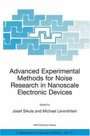 Tapa de Advanced experimental methods for noise research in nanoscale electronic devices