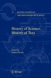 Tapa de History of Science, History of Text (Boston Studies in the Philosophy of Science)